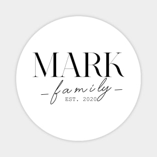 Mark Family EST. 2020, Surname, Mark Magnet